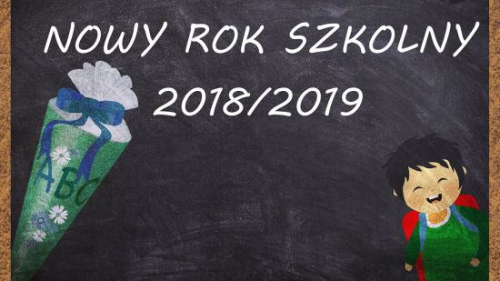 Nowy rok szkolny 2018/19